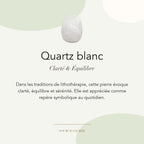 Quartz blanc : clarté, équilibre et sérénité — symbolique traditionnelle